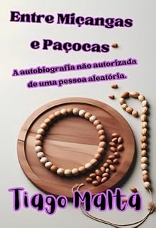 Livro Entre Miçangas E Paçocas
