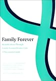 Family Forever : Reunification through Family-Focused Foster Care, , 0878687637