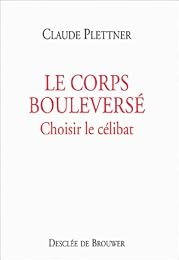 Le  corps bouleversé