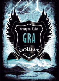Gra (Dolina, #1)