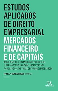 Livro Estudos Aplicados de Direito Empresarial - Mercados Financeiro e de Capitais