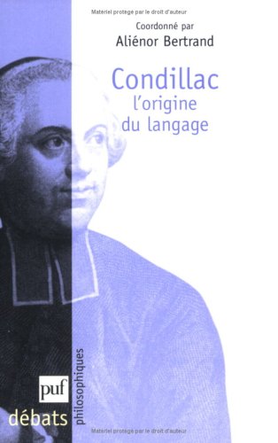 Condillac, l'origine du langage