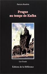 Prague au temps de Kafka
