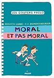 Moral et pas moral by 