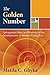 The Golden Number: Pythagorean Rites and Rhythms in the Development of Western Civilization