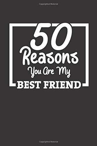 Reasons why i love my best friend