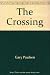 The Crossing