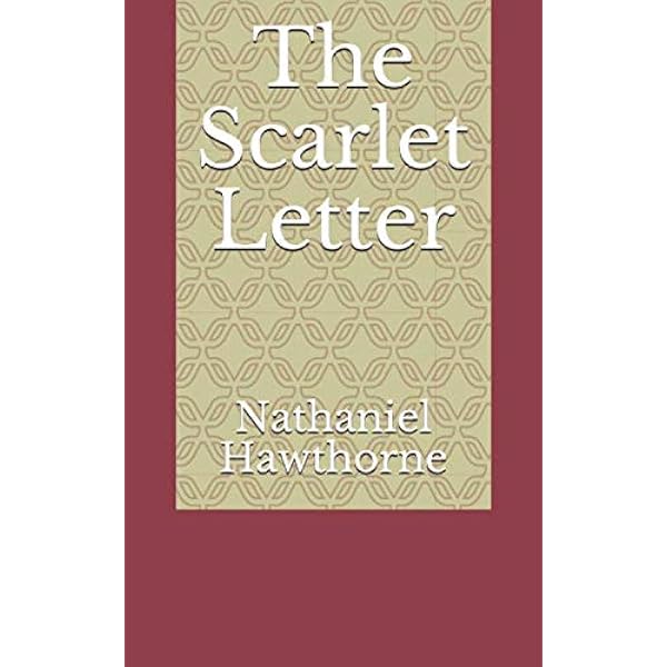 The Scarlet Letter: Hawthorne, Nathaniel, Wineapple, Brenda