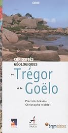 Curiosités géologiques du Trégor et du Goëlo