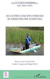 Les  centres éducatifs familiaux de formation par alternance