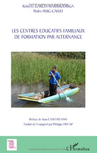 Les  centres éducatifs familiaux de formation par alternance