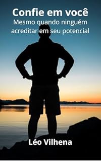 Livro Confie em você: Mesmo quando ninguém acreditar em seu potencial