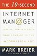The 10 Second Internet Manager