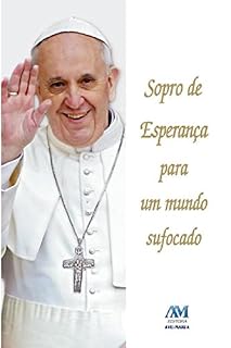 Livro Sopro de esperança para um mundo sufocado