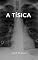 Livro A TÍSICA