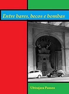 Livro ENTRE BARES,BECOS E BOMBAS