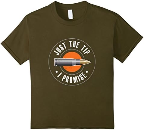 Kids Funny, Sarcastic Just the Tip I Promise Bullet T-Shirt 8 Olive