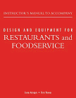 Design and Equipment for Restaurants and Foodservice : A Management View, Katsigris, Costas and Thomas, Chris, 0471102849