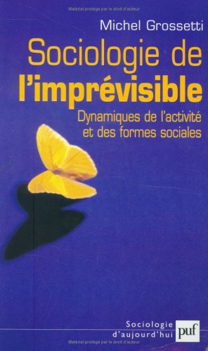 Sociologie de l'imprévisible