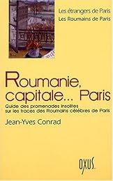 Roumanie, capitale Paris