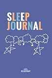 little BLUEPRINT Sleep Journal by Katherine Eskovitz