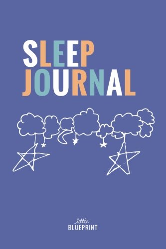 little BLUEPRINT Sleep Journal by Katherine Eskovitz