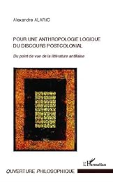 Pour une anthropologie logique du discours postcolonial