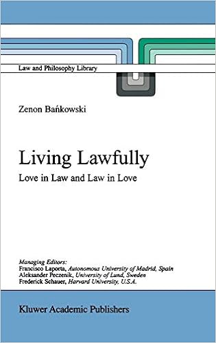 Living Lawfully Love In Law And Law In Love Law And - 