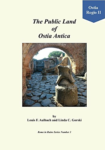 [Free] The Public Land of Ostia Antica: A Walk Through the Land Set Aside by Gaius Caninius for Public Use [W.O.R.D]