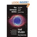 The Universe Within: The Deep History of the Human Body