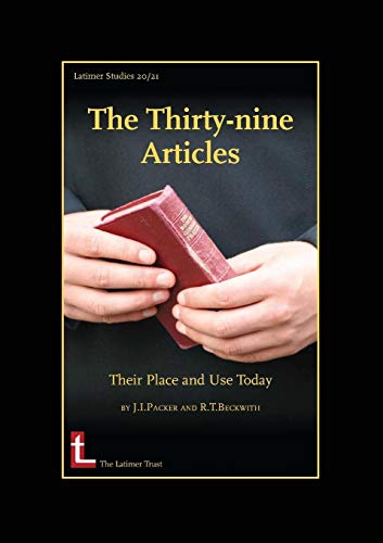 The Thirty-Nine Articles: Their Place and Use Today - //medicalbooks.filipinodoctors.org