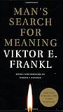 Man's Search for Meaning