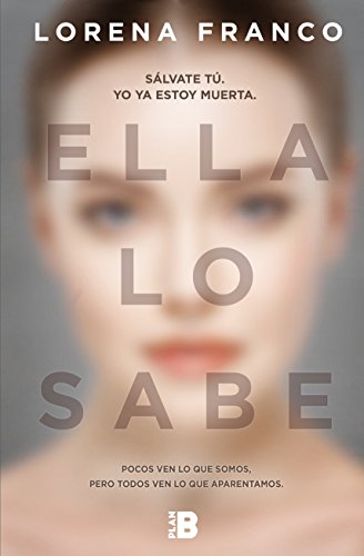 Ella lo sabe (Spanish Edition)