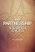 The Partnership: -The Teachings of the Seraphim Angels - Book One by Saxon Knight