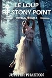 Le loup de Stony Point (Ryvenn) (French Edition) by