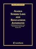 Alaska School Laws & Regulations by