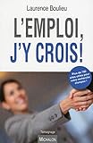 L'emploi, j'y crois ! by
