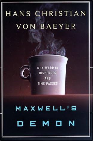 Maxwells Demon Why Warmth Disperses And Time Passes Hans - 