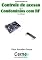 Livro Desenvolvendo um Controle de acesso para Condomínios com RF No Arduino