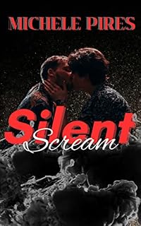 Livro Silent Scream (Garotos do Interior Livro 2)