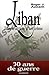 Liban l'instruction d'un crime : 30 Ans de guerre by 