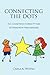 Connecting the Dots- The Cognitively Correct Way to Speak with Preschoolers - Carla A. Woolf