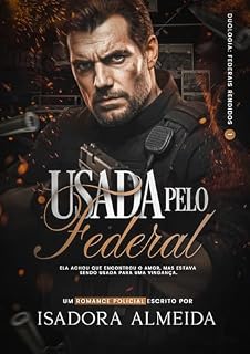 Livro Usada pelo Federal: Duologia: Federais Rendidos (Livro único)