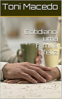 Livro Cotidiano: uma família feliz