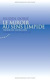 Le  miroir au sens limpide