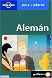 Aleman: Para El Viajero (Phrasebooks) (Spanish Edition) by
