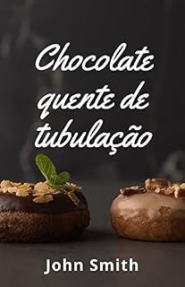Livro Chocolate quente de tubulação