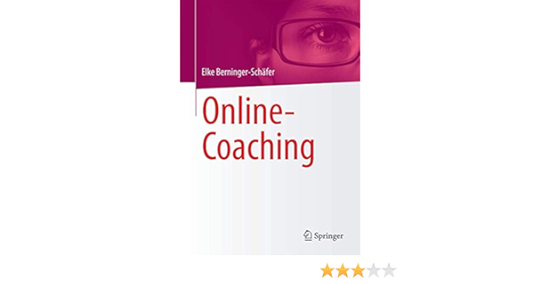 Amazon Com Online Coaching German Edition 9783658101275 Berninger Schafer Elke Meyer Peter Geissler Harald Books