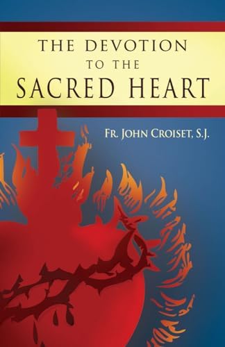 Sacred Heart of Jesus (Threshold Bible Study): Stephen J. Binz