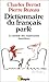Dictionnaire Du Francais Parle (French Edition) by 
